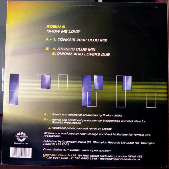 Image of Back Cover of 12" - VG/VG - ROBIN S, Show Me Love (2002 Remixes) (Champion; CHAMP12.796, UK 2002, Picture Sleeve), Light marks.,  - 4316753C