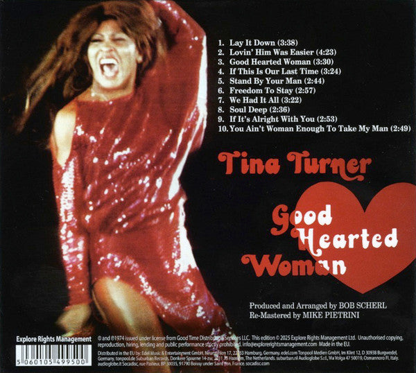 Image of Back Cover of CD - EX/EX - TINA TURNER, Good Hearted Woman (Explore Rights Management Ltd; ExM035CD, Europe , Digipak), ,  - 4336286E