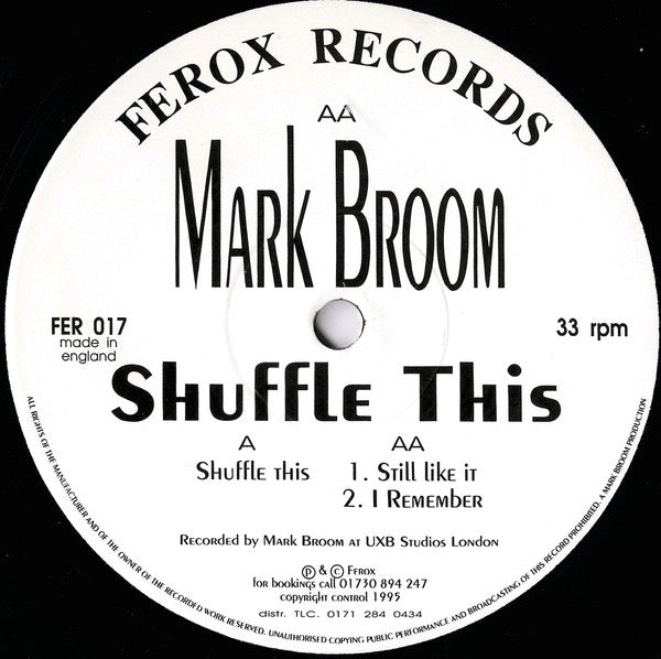 Image of Front Cover of 12" - /VG - MARK BROOM, Shuffle This (Ferox Records; FER 017, UK 1995), , A		Shuffle ThisAA1		Still Like ItAA2		I Remember - 4416027C