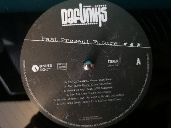 Image of Label Cover of LP - VG+/VG - DAFUNIKS, Past Present Future... (Underdog Records; UR 000 719, France 2015, Picture Sleeve), ,  - 4426029E