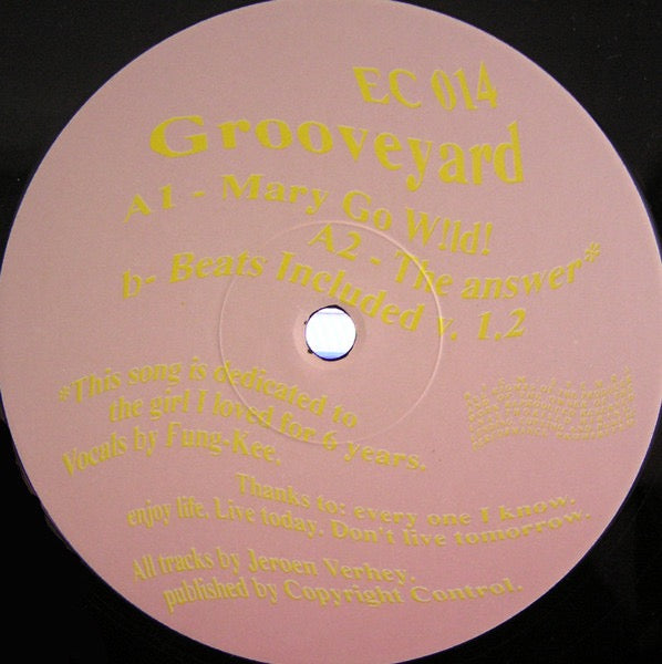 Image of Front Cover of 12" - /G+ - GROOVEYARD, Mary Go W!ld! (EC Records; EC 014, Netherlands 1996), Lots of hairlines and marks. WOL., A1		Mary Go W!ld!A2		The AnswerB		Beats Included V. 1.2 - 4416042C