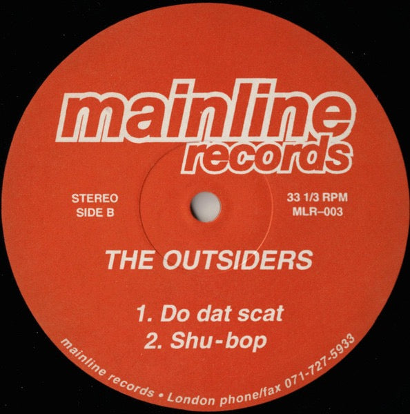 Image of Back Cover of 12" - /G+ - THE OUTSIDERS, Beyond The Ego (Mainline Records; MLR-003, UK 1995), Light storage marks and hairlines, very close to VG., A1		Beyond The Ego (Warp Factor 9 Mix)A2		Beyond The Ego (Ego Dub)B1		Do Dat ScatB2		Shu-Bop - 4416102C