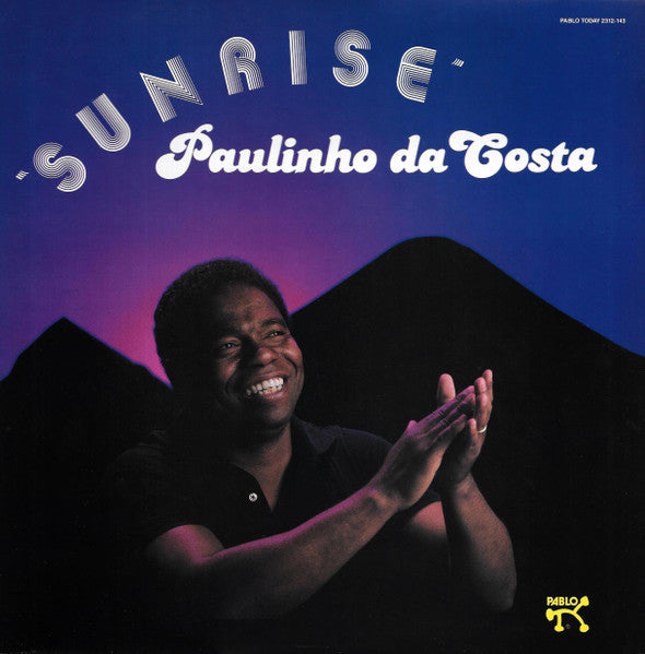 Image of Front Cover of LP - VG+/VG - PAULINHO DA COSTA, Sunrise (Pablo Today; 2312-143, US 1984), Sleeve in opened shrinkwrap, vinyl in strong VG.,  - 4446056S