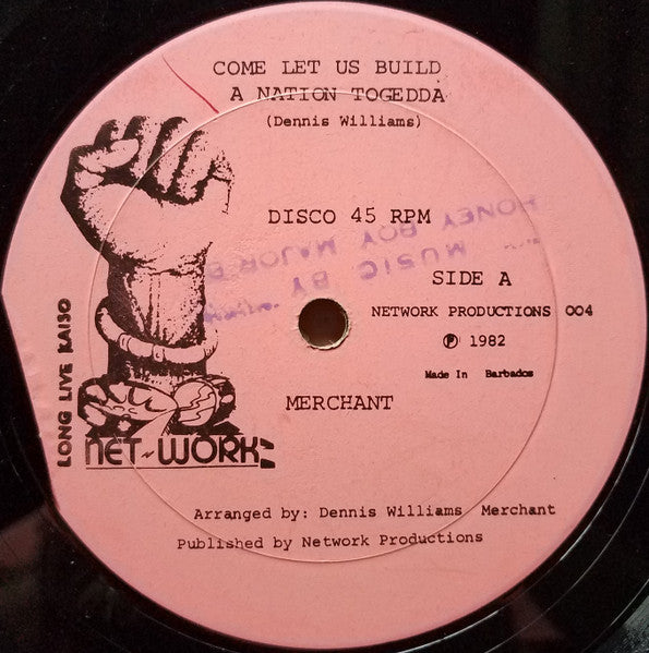 Image of Front Cover of CD - /VG - MERCHANT, Come Let Us Build A Nation Togedda (Network Productions; 004, Barbados 1982), Writing & Soundman's stamp on label. Vinyl has few light marks that don't affect play. ,  - 4426057E
