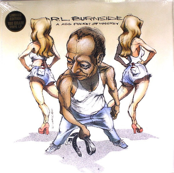 Image of Front Cover of LP - VG+/EX - R.L. BURNSIDE, A Ass Pocket Full Of Whiskey (Fat Possum Records; FP1026-1, US 1996 Reissue, 180 Gram Vinyl), ,  - 4326432E