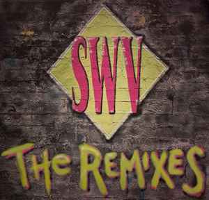 Image of Front Cover of 12" EP - VG+/EX - SWV, The Remixes (BMG; 07863 66401-1, Europe 1994), ,  - 4446066S