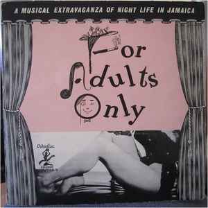 Image of Front Cover of LP - G+/G+ - VARIOUS, For Adults Only (Vitadisc; H-43, Trinidad & Tobago 1955, Picture Sleeve, Lyric sheets), scuff and rub marks to media. original sleeve in great shape considering age. comes w/ lyric sheets,  - 4446140S