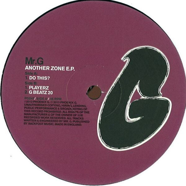 Image of Front Cover of 12" - /VG - MR.G, Another Zone E.P. (Phoenix G.; PG047, UK 2013, Plain Sleeve), Strong VG, light marks only.,  - 4426107E