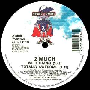 Image of Front Cover of LP - VG/VG+ - 2 MUCH, Wild Thang / Totally Awesome (X-Press; WAR-023, US 1988, Company Sleeve), ,  - 4446141S