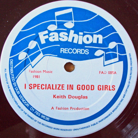 Image of Front Cover of 12" - /VG - KEITH DOUGLAS, I Specialize In Good Girls (Fashion Records ; FAD 005, UK 1981), fad 005. mislabed on b-side,  - 4446145S