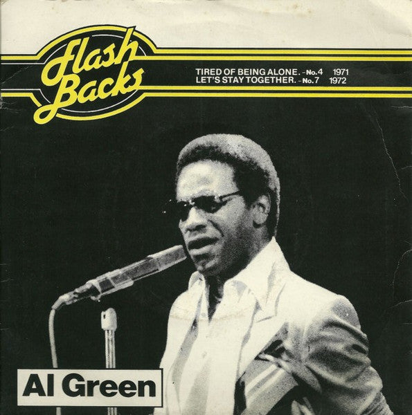 Image of Front Cover of 7" - /VG+ - AL GREEN, Tired Of Being Alone / Let's Stay Together (PRT; FBS 14, UK 1981 Reissue), Small tear on back of sleeve.,  - 4456091S