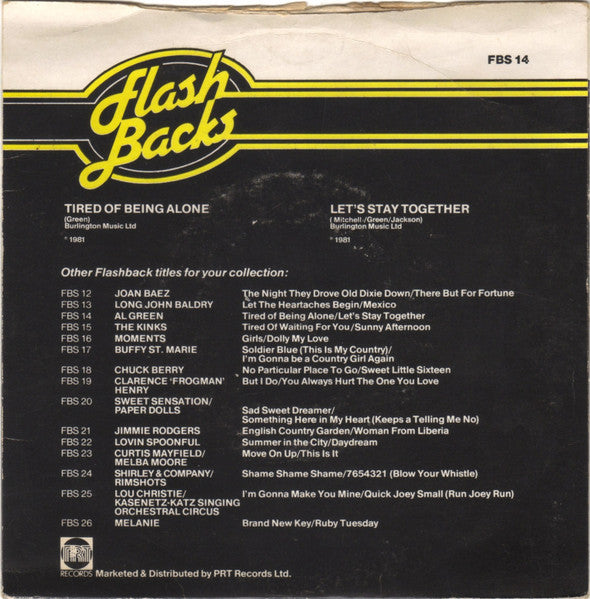 Image of Back Cover of 7" - /VG+ - AL GREEN, Tired Of Being Alone / Let's Stay Together (PRT; FBS 14, UK 1981 Reissue), Small tear on back of sleeve.,  - 4456091S