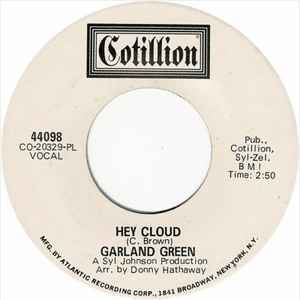 Image of Back Cover of 7" - /VG+ - GARLAND GREEN, Plain And Simple Girl / Hey Cloud (Cotillion; 44098, US 1971, Promo), WOL.,  - 4426137E