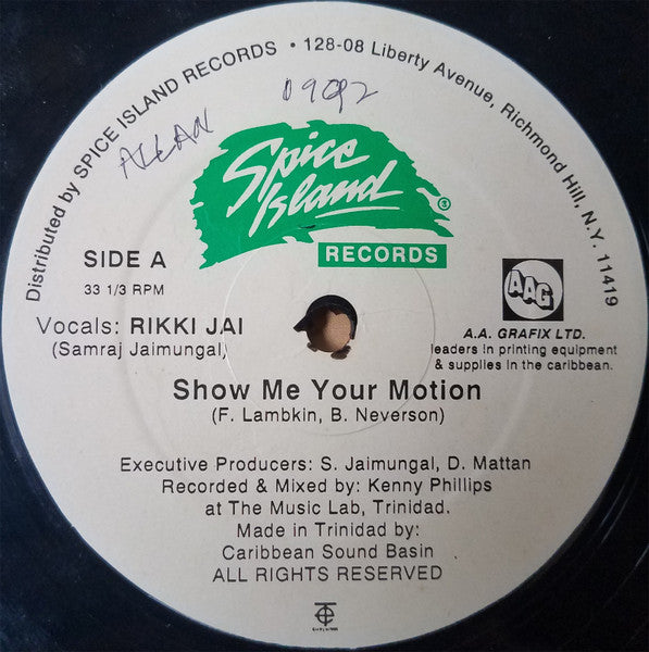 Image of Label Cover of 12" - VG/VG - RIKKI JAI, Show Me Your Motion (Spice Island Records; none, Trinidad & Tobago 1980s), WOL/WOS. Light marks only,  - 4446169S
