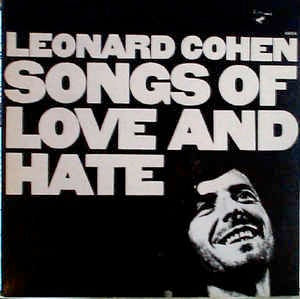 Image of Front Cover of LP - VG/VG - LEONARD COHEN, Songs of Love and Hate (CBS Orange Labels; S 69004, UK 1971, No Booklet, A3/B4 Matrix), ,  - 3316532C
