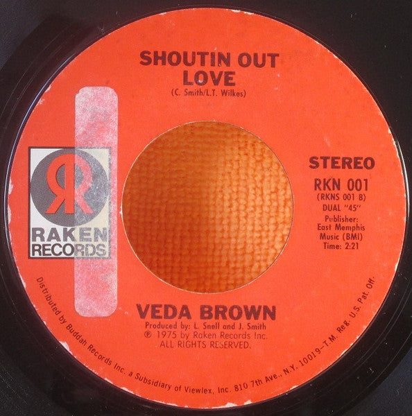 Image of Back Cover of 7" - /VG - VEDA BROWN, Brand New Tomorrow / Shoutin' Out Love (Raken Records; RKN 001, US 1975), Light marks. WOL. Sticker on label.,  - 4426153E