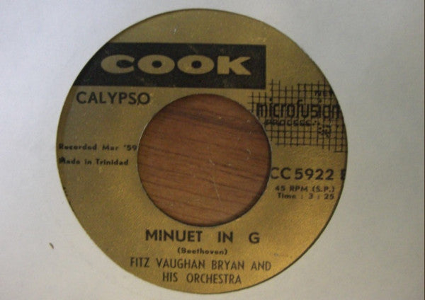 Image of Front Cover of 7" - /G+ - FITZ VAUGHAN BRYAN, Who is Sylvia? / Minuet In G (Cook; Cc5922, Trinidad & Tobago 1959), Plays fine, label wear.,  - 4426198E