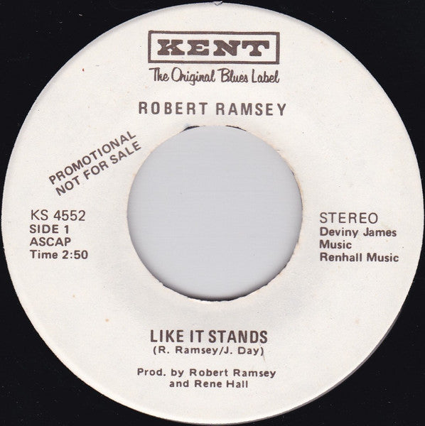 Image of Back Cover of 7" - /VG+ - ROBERT RAMSEY, Like It Stands / Take A Look In Your Mind (Kent; KS4552, US 1971, Promo), ,  - 4426158E