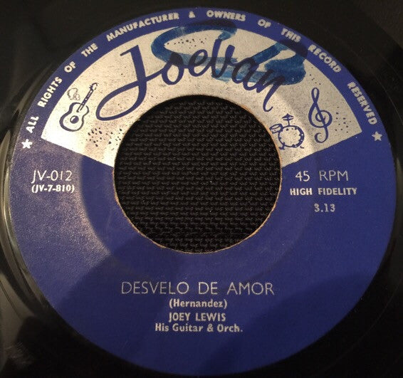 Image of Front Cover of 7" - /G+ - JOEY LEWIS AND HIS ORCHESTRA, Desvelo De Amor / Jerry's Dance (Joevan Records; JV-012, Trinidad & Tobago 1950s), SWOL, label wear.,  - 4426200E
