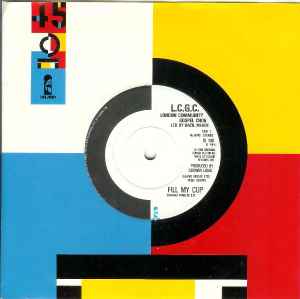 Image of Front Cover of 7" - VG+/VG+ - L.C.G.C. LONDON COMMUNITY GOSPEL CHOIR, Fill My Cup / Overflow (Island Records; IS 148, UK 1984, Company Sleeve), ,  - 4426159E