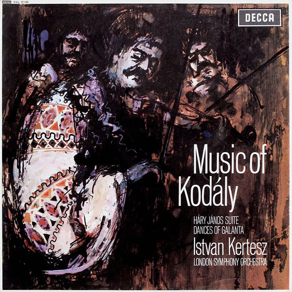 Image of Front Cover of LP - VG+/VG+ - ISTVAN KERTESZ, LONDON SYMPHONY ORCHESTRA, Music Of Kod�ly (Decca Black Unboxed Wideband - Original Recording at 11 O'Clock - Grooved ED1; SXL 6136, UK 1965, Laminated Front Sleeve), ,  - 4426092E