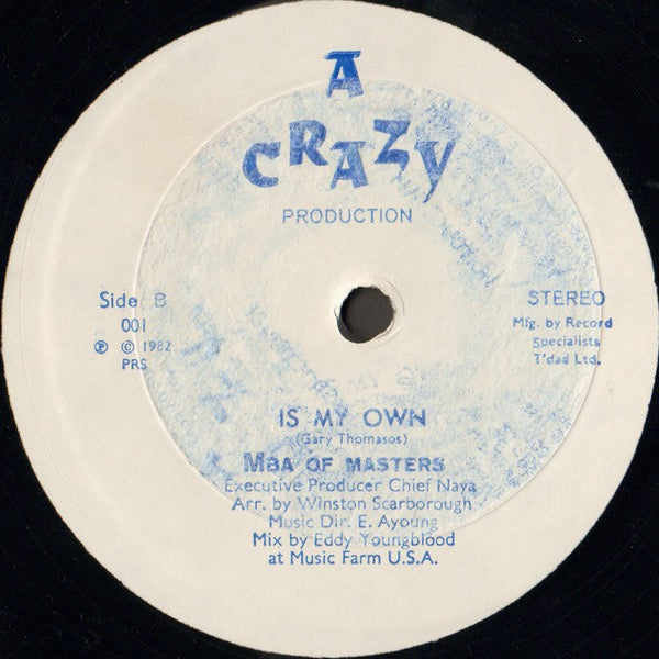Image of Back Cover of 12" - /G+ - MBA OF MASTERS, I Prefer Now (A Crazy Production; 001, Trinidad & Tobago 1982), WOL. Light marks only,  - 4446176S