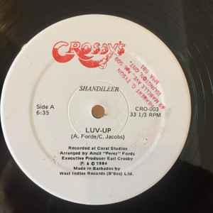 Image of Front Cover of 12" - VG/VG - SHANDILEER, Luv-Up (Crosby's; CRO-003, Barbados 1984, Company Sleeve), WOL,  - 446179S