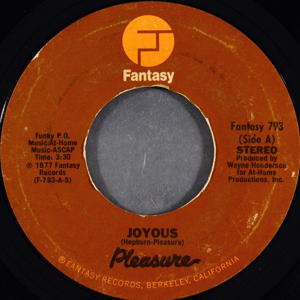 Image of Front Cover of 7" - /VG+ - PLEASURE, Joyous / Dance To The Music (Fantasy; Fantasy 793, US 1977), Lightest of marks. WOL.,  - 4426161E