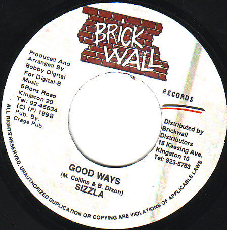 Image of Front Cover of 7" - /VG - SIZZLA / SUGAR MINOTT, Good Ways / Never Give Jah Up (Brickwall Records; , Jamaica 1998), WOL,  - 4426225E