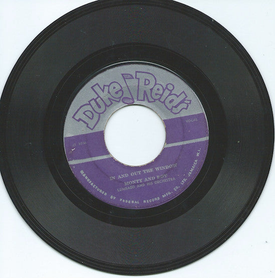 Image of Front Cover of 7" - /G+ - MONTY MONTY AND ROY / LUMBAGO AND HIS ORCHESTRA, In And Out The Window / Tra La La Boogie (Duke Reid's; , Jamaica 1961), Hiss from press.,  - 4426272E
