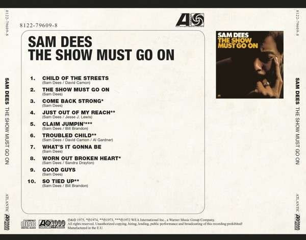 Image of Back Cover of CD - VG+/VG - SAM DEES, The Show Must Go On (Atlantic; 8122-79609-8, Europe 2013 Reissue, Jewel Case, No Obi), ,  - 4416648C