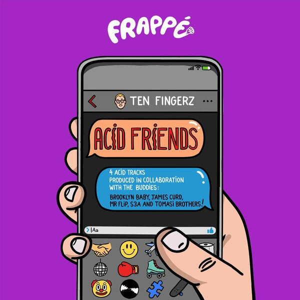 Image of Front Cover of 12" - VG+/VG+ - TEN FINGERZ, Acid Friends (Frapp� Records; FRPP027, France 2024), Still In Opened Shrinkwrap,  - 4426305E
