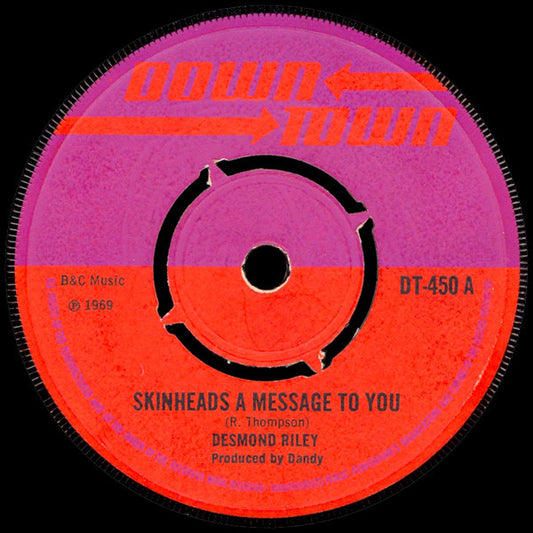 Image of Front Cover of 7" - /G+ - DESMOND RILEY / MUSIC DOCTORS, Skinheads A Message To You / Going Strong (Downtown; DT-450, UK 1969, 4-Prong Centre), Loads of light marks and scuffs, plays like a nice VG, music is loud and clear. Centre intact, light labels wear, SWOL.,  - 4416667C