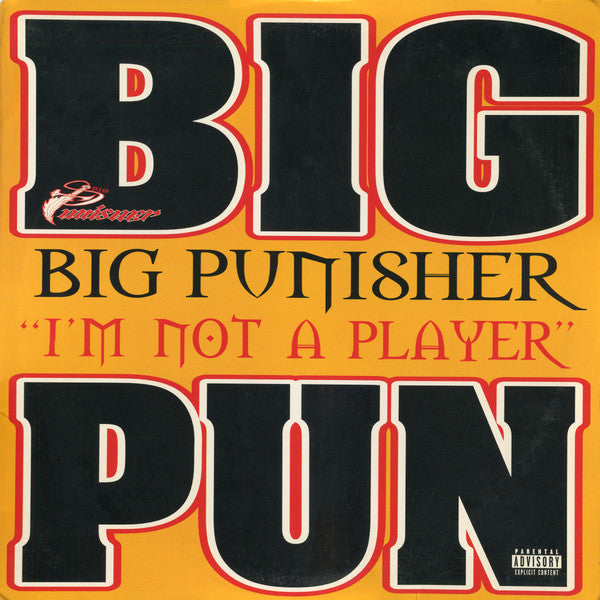 Image of Front Cover of 12" - G+/VG - BIG PUNISHER, I'm Not A Player (Loud Records; 07863-64909-1, US 1997, Picture Sleeve), Some marks and scuffs on record. Sleeve has shrink-wrap, with bumped / creased corners,  - 3616376C