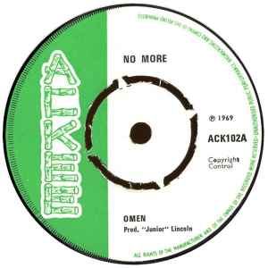 Image of Front Cover of 7" - /G - OMEN, No More / Don't Leave Me Never (Ackee; ACK102, UK 1969, 4 prong centre), Marks on disc. Light clicks.HWOL. Large centre hole,  - 2526093E