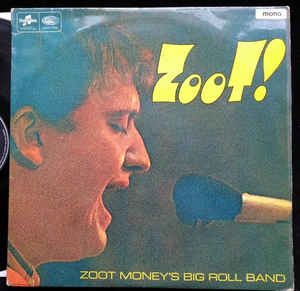 Image of Front Cover of LP - VG+/VG - ZOOT MONEY'S BIG ROLL BAND, Zoot! At Klook's Kleek (Columbia; SX6075, UK 1966, Laminated Flipback Sleeve, Mono), Strong VG, Stamp On Rear Sleeve,  - 3726188E