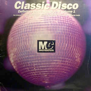 Image of Front Cover of 2xLP - VG/VG+ - VARIOUS, Classic Disco (Mastercuts; CUTSLP25, UK 1995, Gatefold), Edge Wear,  - 3316109C