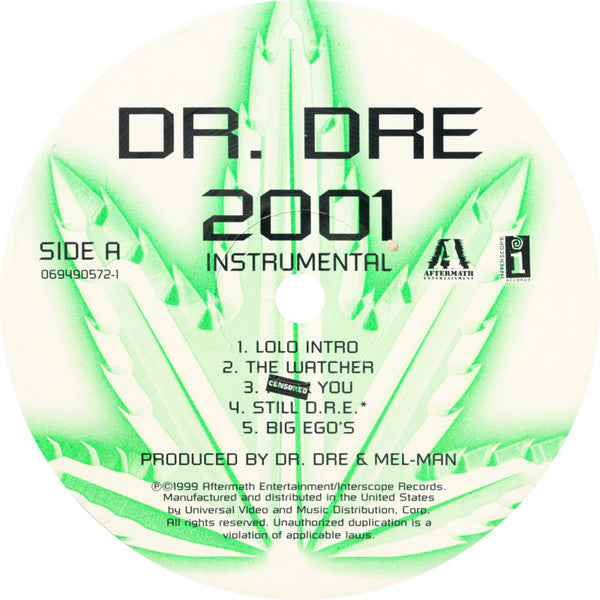 Image of Label Cover of 2xLP - VG/VG - DR. DRE, Chronic 2001 - Instrumental (Aftermath; 0694905711, US 1999, Stickered Plain Sleeve), Strong VG. Still in opened shrink, with sticker, A1		Lolo (Intro)A2		The WatcherA3		Fuck YouA4		Still D.R.E.A5		Big Ego'sB1		XxplosiveB2		What's The DifferenceB3		Bar OneB4		Light SpeedB5		Forgot About DreC1		The Next EpisodeC2		Let's Get HighC3		Bitch NiggazC4		Murder Ink.C5		Some L.A. NiggazD1		Jake's Pause For PornoD2		HousewifeD3		AckriteD4		Bang BangD5