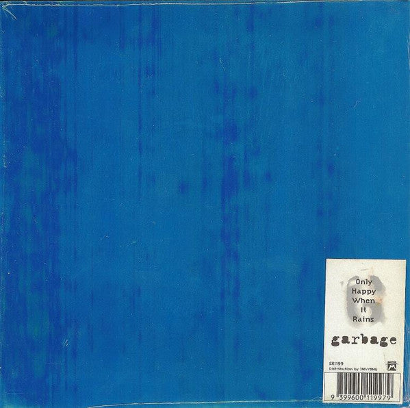 Image of Back Cover of 7" - VG+/EX - GARBAGE, Only Happy When It Rains (Mushroom; SX1199, UK 1995, Title Stickered, Die Cut Hologram Sleeve, Hologram Stickered Inner & Insert), ,  - 2326189E