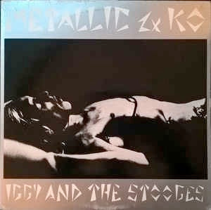 Image of Front Cover of 2xLP - VG+/VG+ - IGGY AND THE STOOGES, Metallic 2xKO (Skydog; 62232, France 1988 Reissue, Gatefold, 2 Inners), ,  - 2326043E