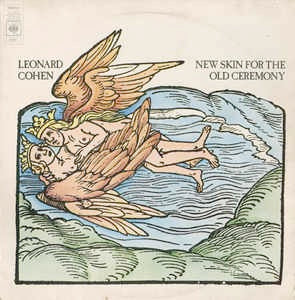 Image of Front Cover of LP - VG/VG - LEONARD COHEN, New Skin for the Old Ceremony (CBS Orange (33 1/3 On Label); 69087, UK 1974), Strong VG,  - 3316530C