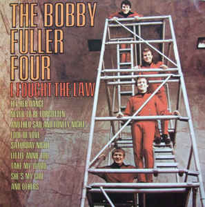Image of Front Cover of LP - VG/VG+ - BOBBY FULLER FOUR, I Fought the Law (Line; LLP5133, Germany 1981 Reissue), Edge Wear,  - 4226308E