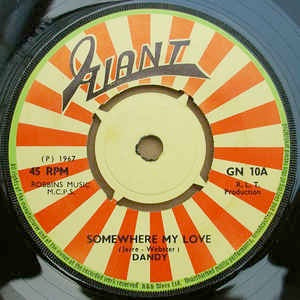 Image of Front Cover of 7" - /G - DANDY LIVINGSTONE & HIS GROUP, Somewhere My Love / My Kind Of Love (Giant; GN 10, UK 1967, 4-Prong centre), Covered in lines, plays aove grade. Centre intact.,  - 1216109C