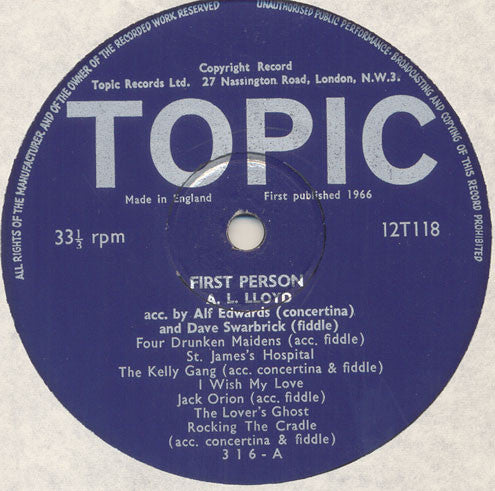 Image of Label Cover of LP - VG+/VG+ - A.L LLOYD, First Person - Some Of His Favourite Folk Songs (Topic Blue Label; 12T118, UK 1966, Laminated Front Sleeve, Mono), ,  - 1326443E