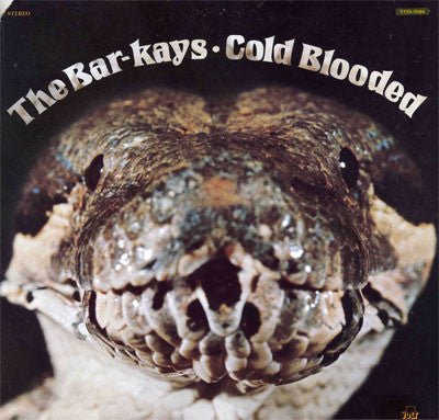 Image of Front Cover of LP - VG/G+ - BAR-KAYS, Cold Blooded (Volt; VOS-9504, US 1974, Gatefold), Lots of marks. Plays well. Light wear to sleeve. Cut out corner.,  - 3426035E