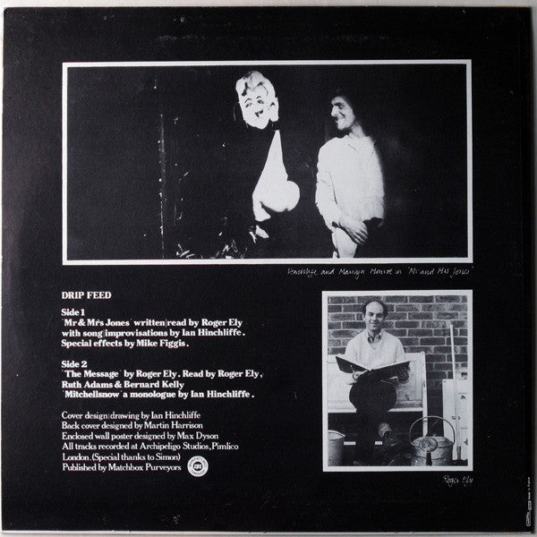 Image of Back Cover of 3424151E: LP - ROGER ELY & IAN HINCHLIFFE, Drip Feed (Matchbox Purveyors; MPHE001, France 1982)   VG/VG