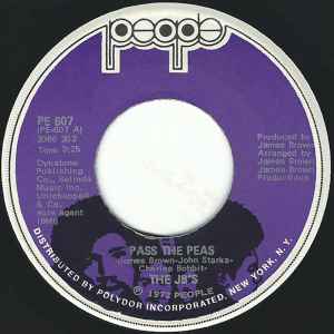 Image of Front Cover of 7" - /VG - THE JB'S, Pass The Peas / Hot Pants Road (People; PE 607, US 1972, WOL), Light marks.,  - 3556059S