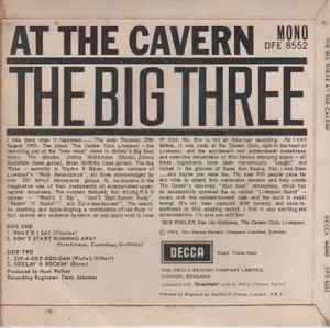 Image of Back Cover of 4214207C: 7" EP - THE BIG THREE, At The Cavern (Decca; DFE 8552, UK 1963, Picture Sleeve, Mono. M/T Tax Code On Label) Sleeve intact but age discoloured, creased and initials written on rear. Plays with background noise.  G+/G+