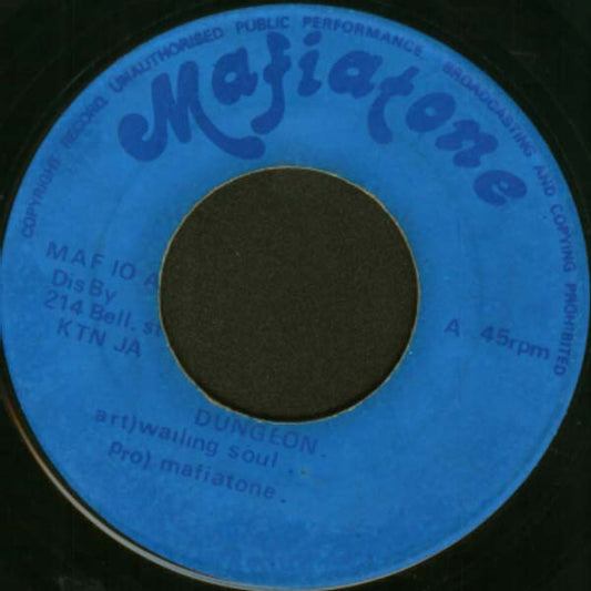 Image of Front Cover of 0215293C: 7"  - WAILING SOUL, Dungeon (Mafiatone; MAF 10, Jamaica 1971) A-side: VG+; B-side: Good (deep mark clicks when played through, as well as pressing flaw which clicks near the end too). Labels have visably lost some gloss around centre  /G+