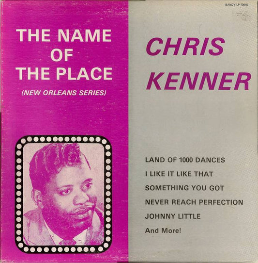 Image of Front Cover of 2424232E: LP - CHRIS KENNER, The Name Of The Place (Bandy; LP-70015, US 1970s) Strong VG+, Sticker Residue on Sleeve  VG/VG+